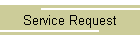 Service Request